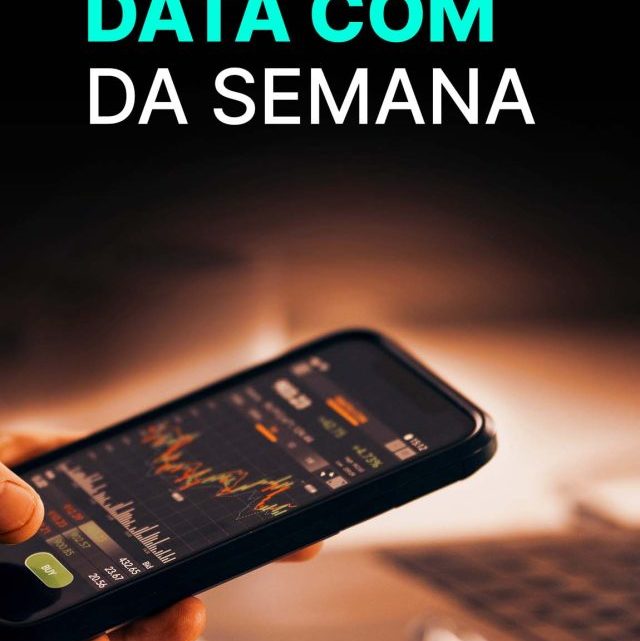 “Data Com” da semana: confira as empresas com data de corte de 17 a 21 de outubro