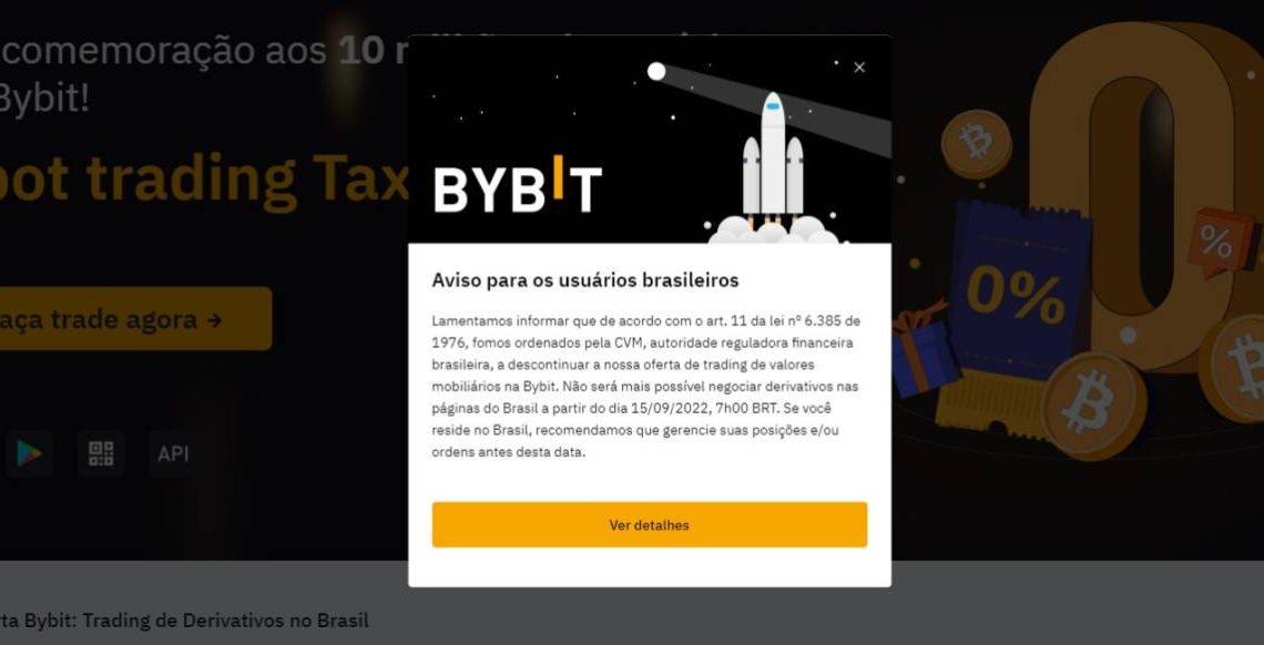 Exchange cripto Bybit anuncia interrupção da oferta de derivativos no Brasil após Stop Order da CVM