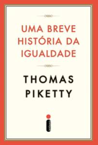 ‘A elite vai sempre tentar justificar seus privilégios’, afirma Thomas Piketty