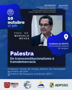 ADPESE apoia palestra do constitucionalista Marcelo Neves em Aracaju