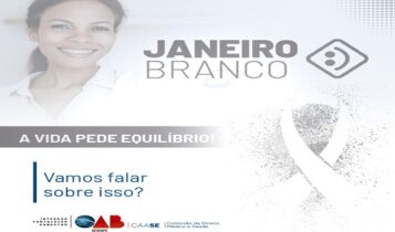 Janeiro Branco: OAB Sergipe promoverá palestra sobre saúde mental