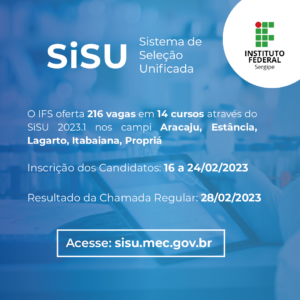 Instituto Federal de Sergipe oferta 216 vagas pelo Sisu 2023.1