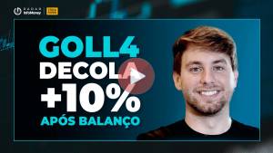 Gol (GOLL4) decola mais de 10% após balanço: o que esperar?